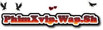 PhimXvip.Wap.Sh 640